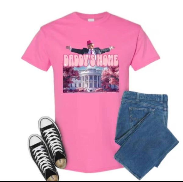 Daddy’s Home T- shirt