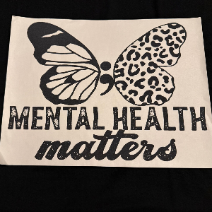 ADULT APPAREL - MENTAL HEALTH MATTES