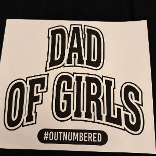ADULT APPAREL - DAD OF GIRLS
