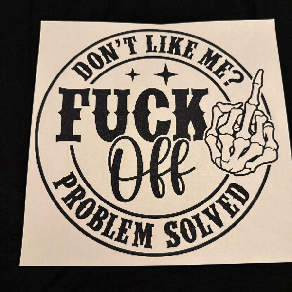 ADULT APPAREL - DON’T LIKE ME