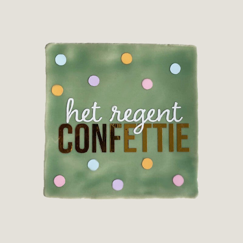 Tegeltje - het regent confetti