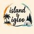 Island To Igloo
