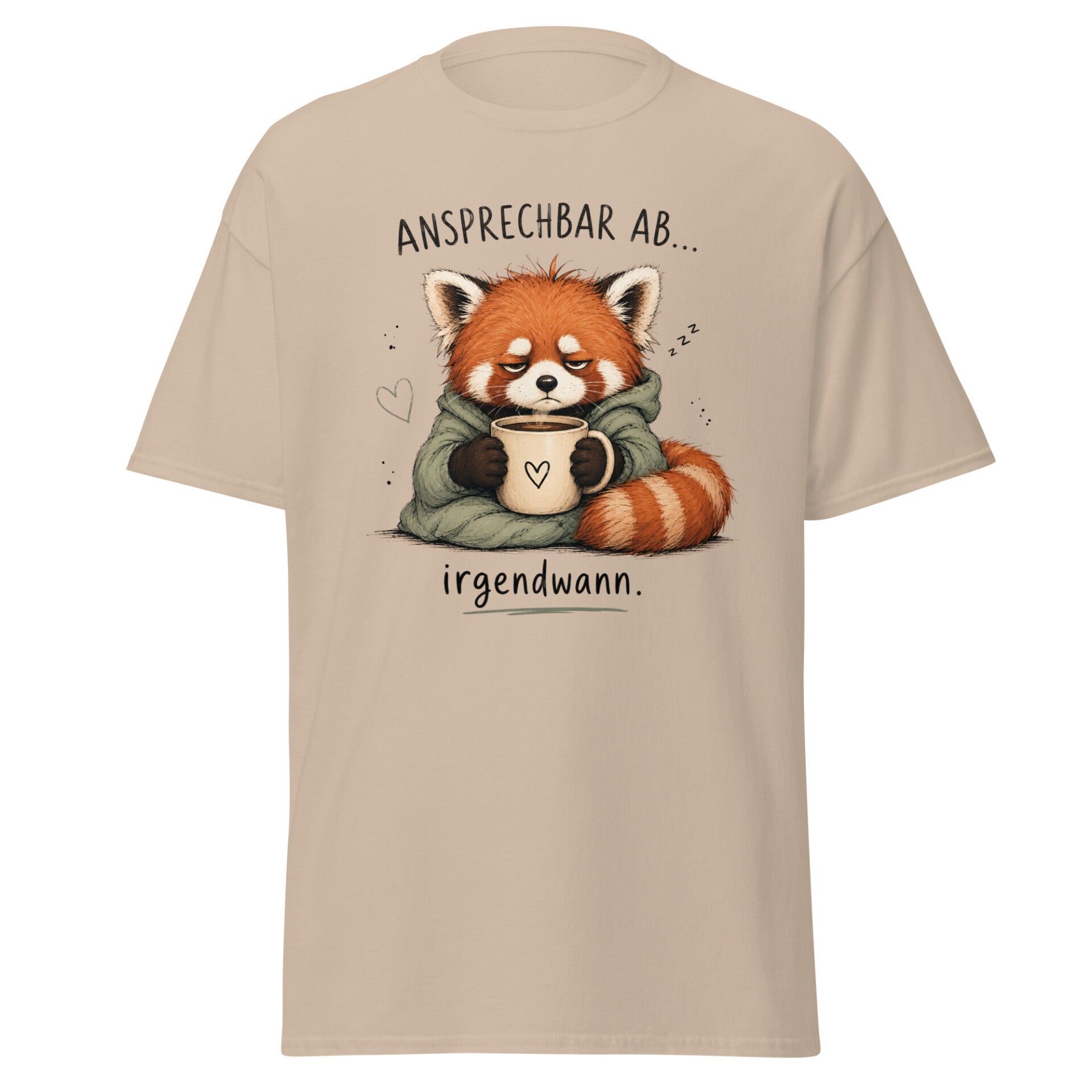 Sozial überfordert Shirt Irgendwann