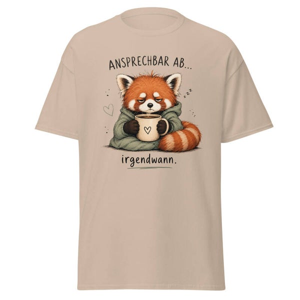 Sozial überfordert Shirt Irgendwann