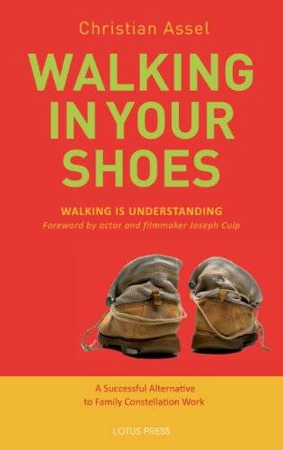 Englische Ausgabe von Christian Assel (Autor), Joseph Culp (Vorwort): Walking-In-Your-Shoes (printBook)