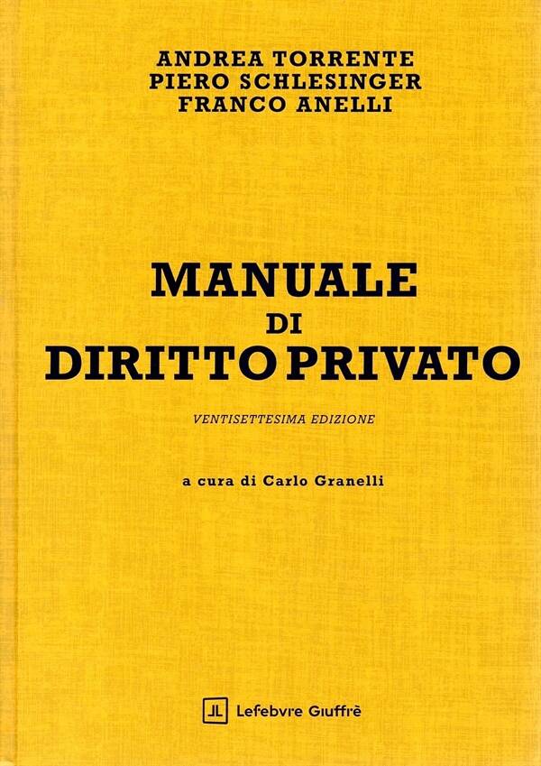 TORRENTE MANUALE DI DIRITTO PRIVATO GIUFFRE'