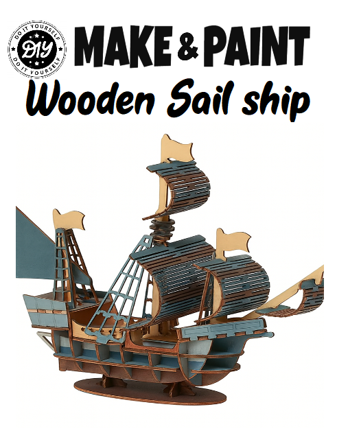 DIY Wooden Sailing Ship