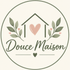 DOUCE MAISON Des petits bonheurs à partager