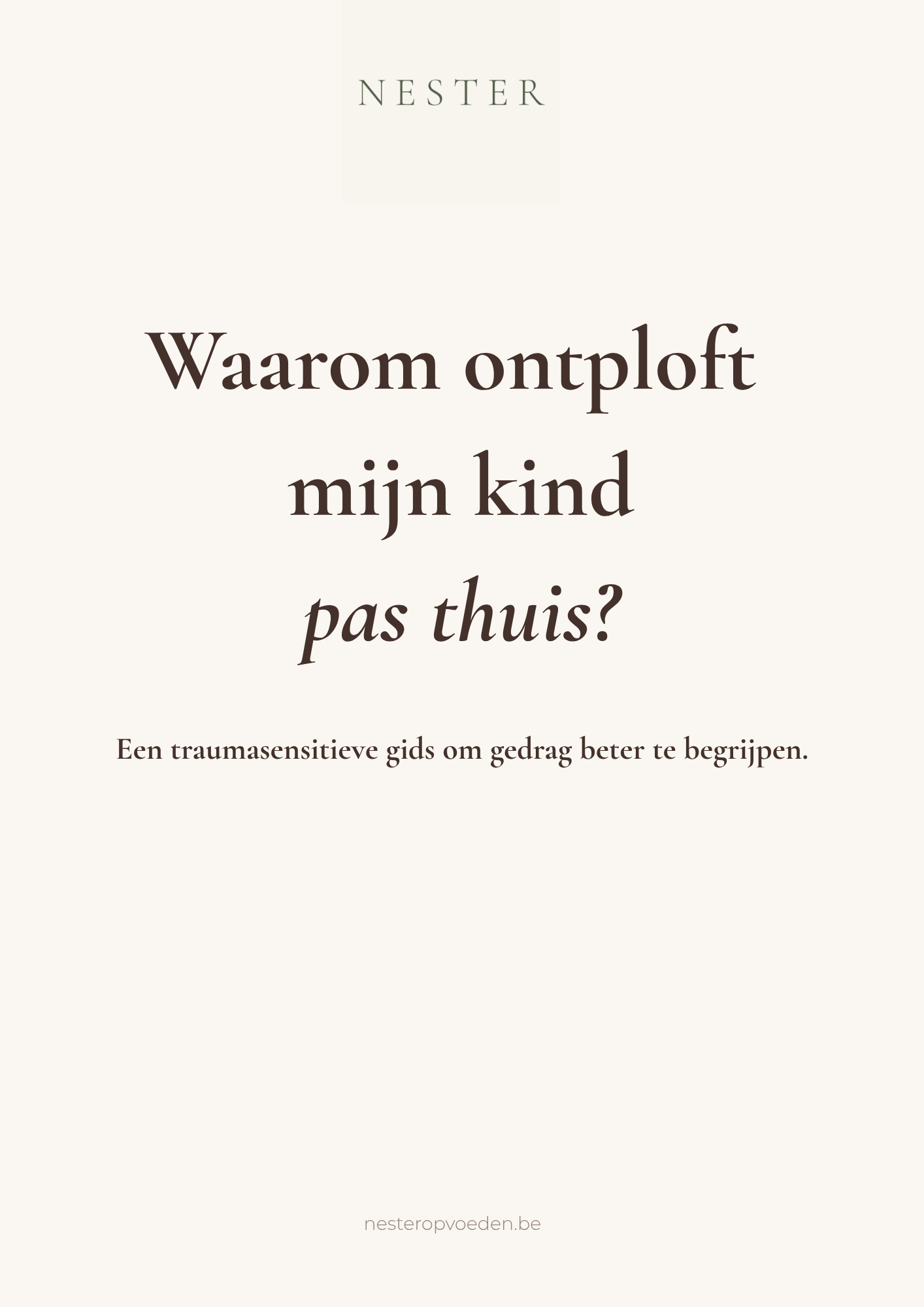 Verdiepende gids - traumasensitief opvoeden