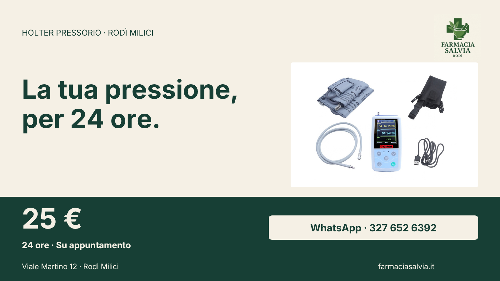 Holter pressorio 24 ore a 25 euro su appuntamento – Farmacia Salvia, WhatsApp 327 652 6392