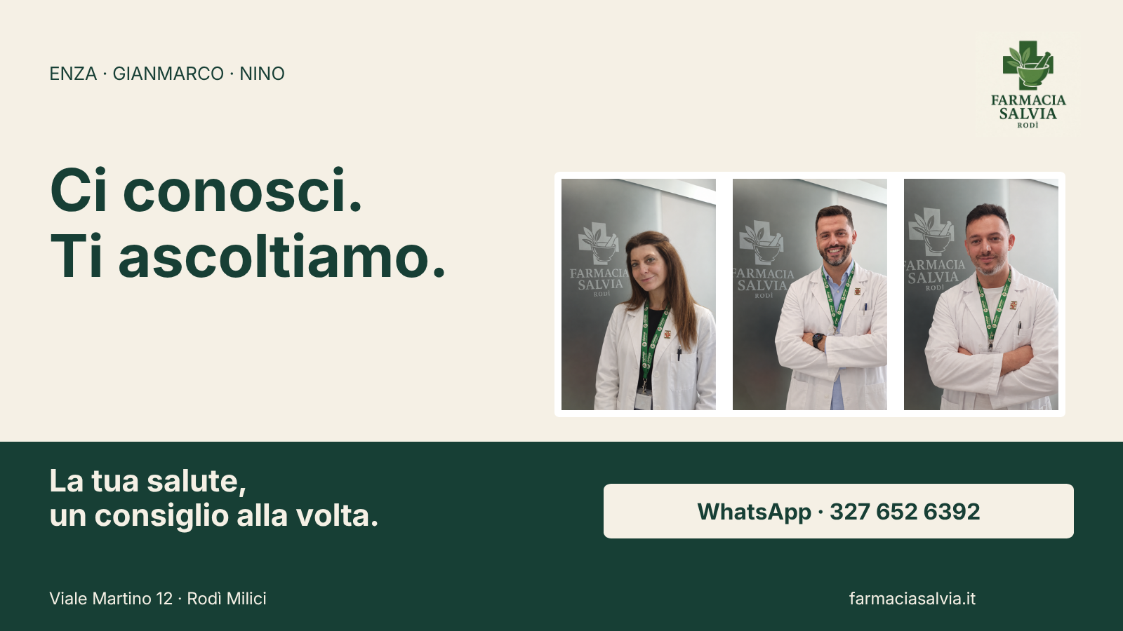 Il team Farmacia Salvia: Enza Bucca, Gianmarco Buemi e Nino Catalano. La tua salute, un consiglio alla volta.