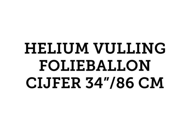 Helium vulling - folieballon  34"/86 cm