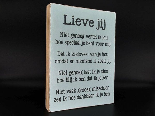 Lieve jij - tekstblok woodart