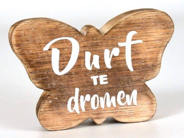 Durf te dromen - vlinder woodart