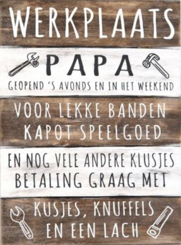 Werkplaats papa - tekstbord woodart