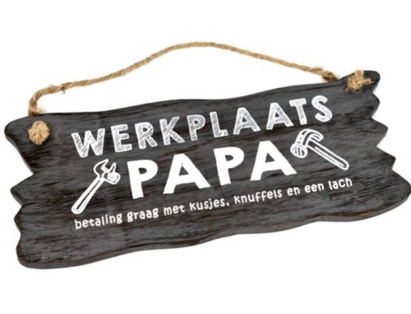Werkplaats papa - bord hangend woodart