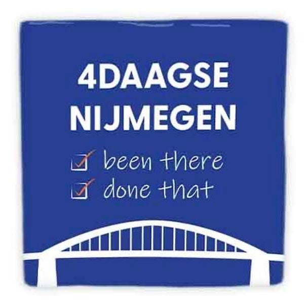 4Daagse Nijmegen "been there, done that" - keramische tegel