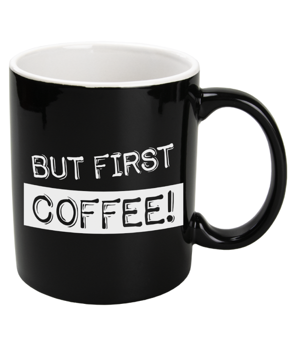 But first coffee! - black & white mug