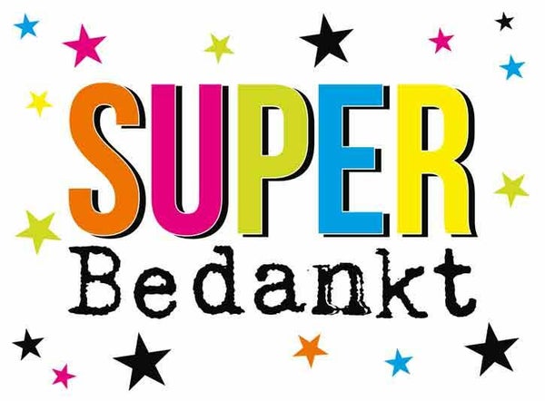 Super bedankt - wenskaart