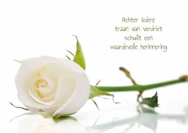 Achter iedere traan van verdriet - condoleancekaart