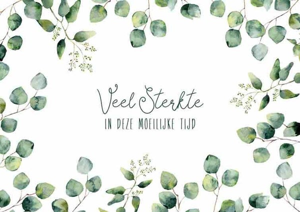Veel sterkte in deze moeilijke tijd - condoleancekaart