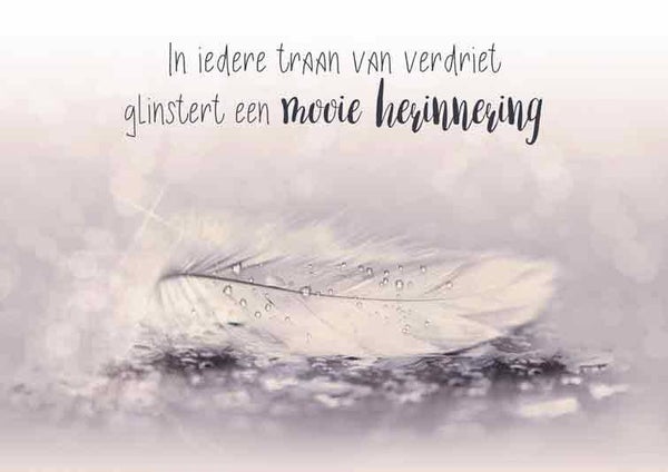 In iedere traan van verdriet - condoleancekaart