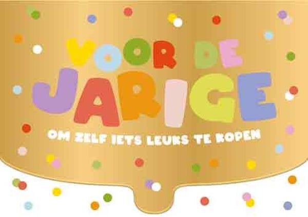 Voor de jarige - geld/kado kaart voor jou