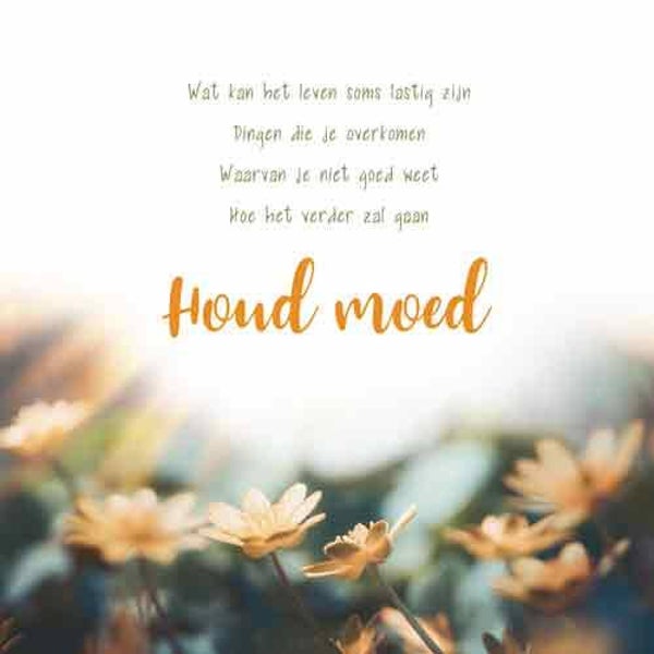 Houd moed - wenskaart