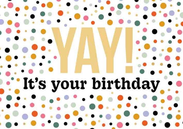 Yay! it's your birthday - wenskaart Daisy