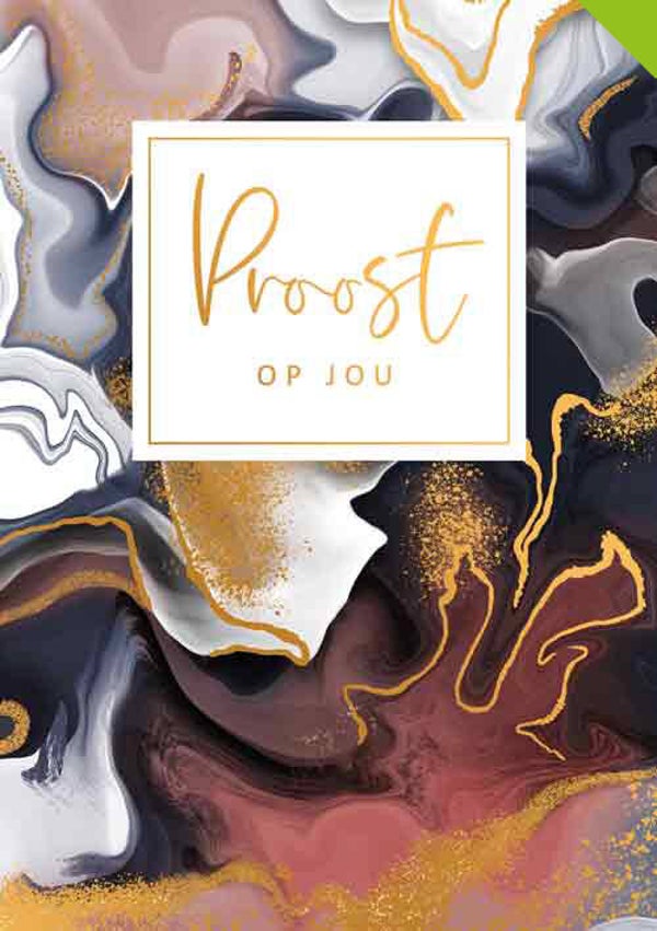 Proost op jou - wenskaart gold rush