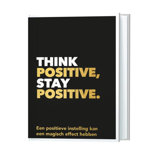 Think positive, stay positive  - cadeau boekje