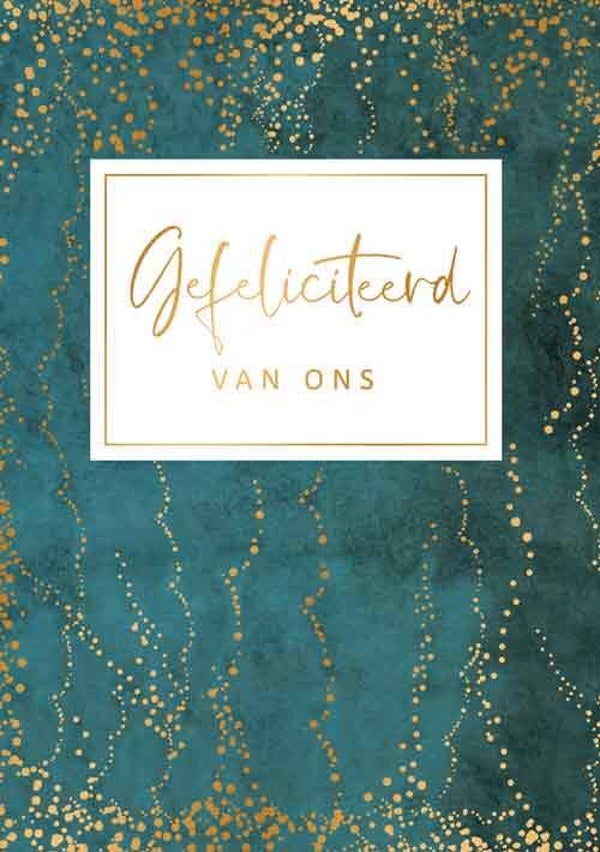 Gefeliciteerd van ons - wenskaart gold rush