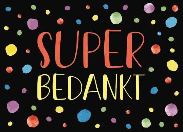 Super bedankt - wenskaart Mixx