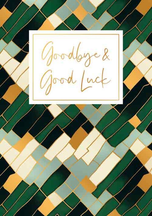 Goodbye & good luck - wenskaart gold rush