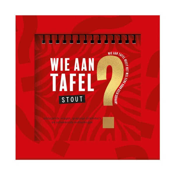 Stout - wie aan tafel?