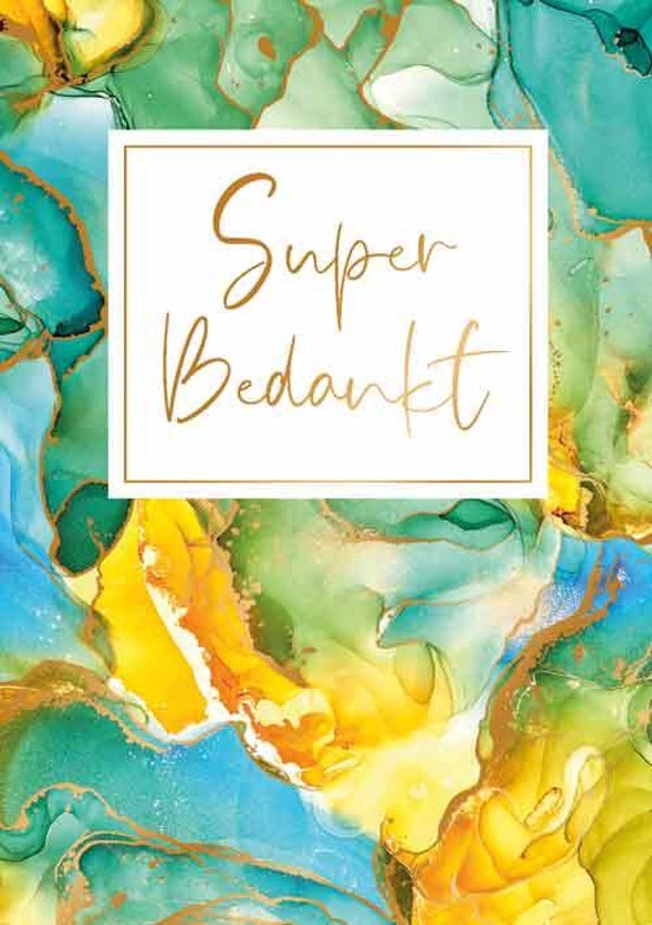 Super bedankt - wenskaart gold rush