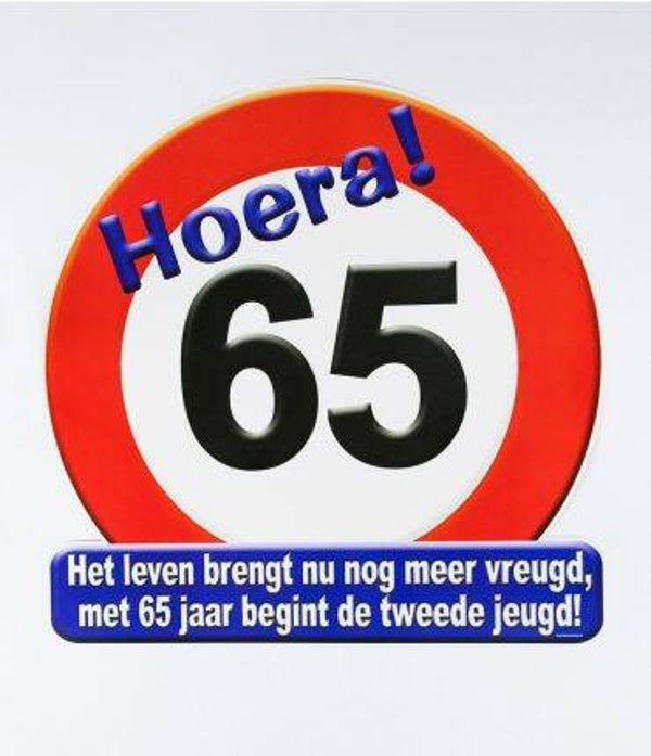 Hoera! Het leven brengt nu nog meer vreugd, met 65 jaar begint de tweede jeugd! - huldeschild