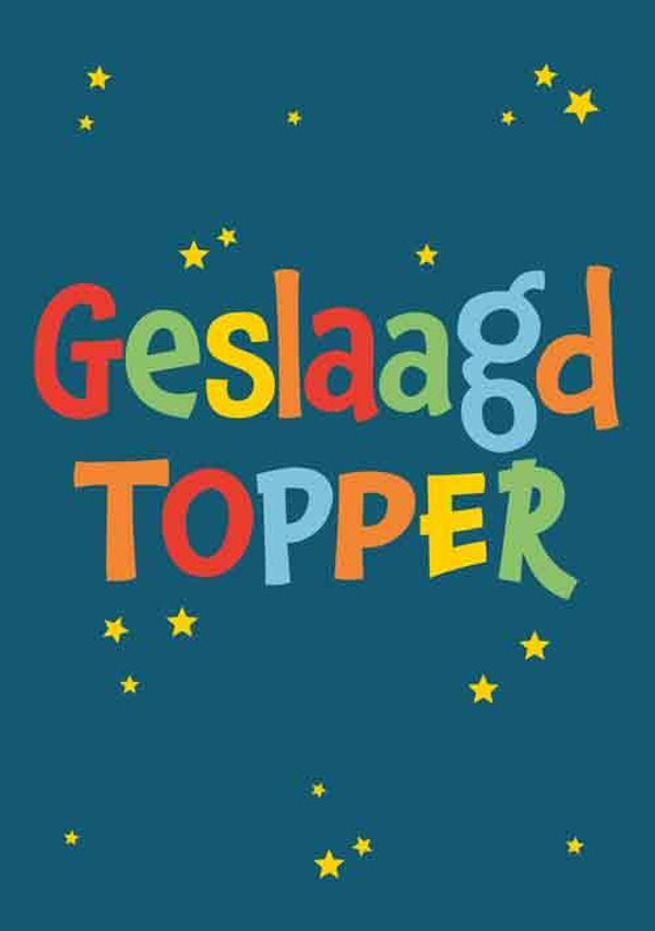 Geslaagd topper - wenskaart geslaagd
