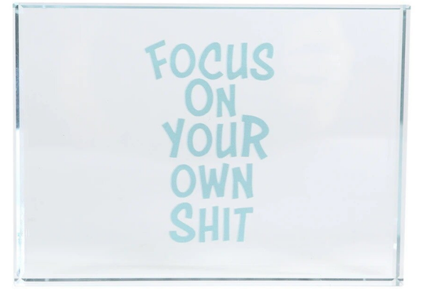 Decoratie Block - Focus on your one shit