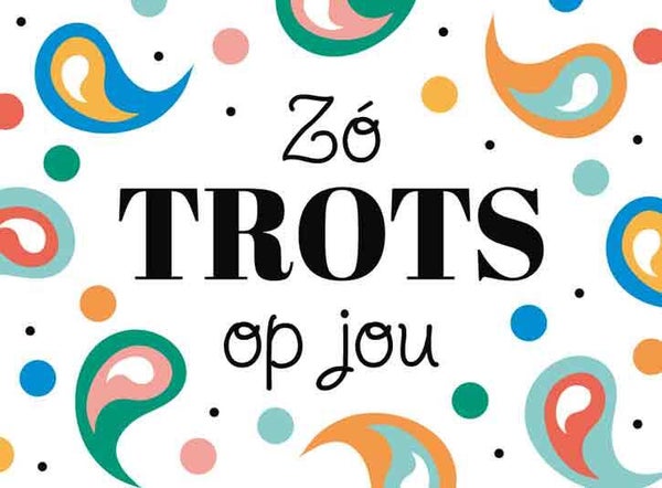 Zo trots op jou - wenskaart