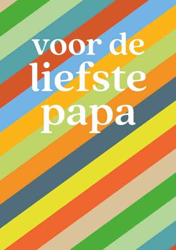Voor de liefste papa -  vaderdag wenskaart