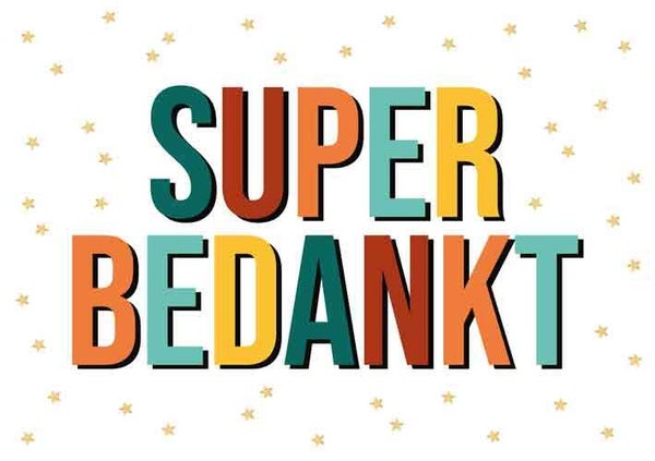Super bedankt - wenskaart Daisy