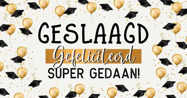 Geslaagd gefeliciteerd super gedaan! - wenskaart geslaagd