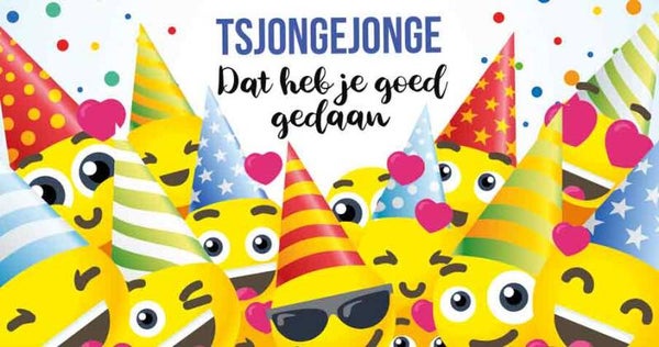 Tsongejonge dat heb je goed gedaan - wenskaart geslaagd