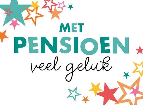 Met pensioen  veel geluk - wenskaart