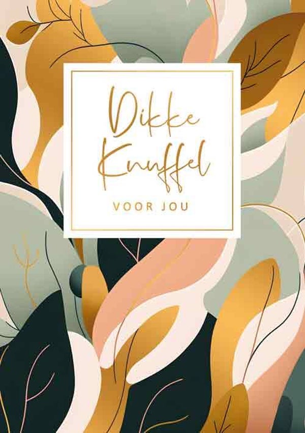 Dikke knuffel voor jou - wenskaart gold rush