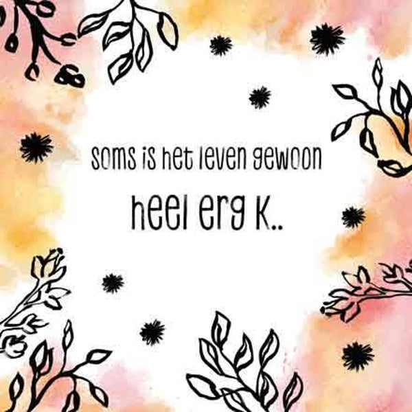 Moeilijke omstandigheden - wenskaart