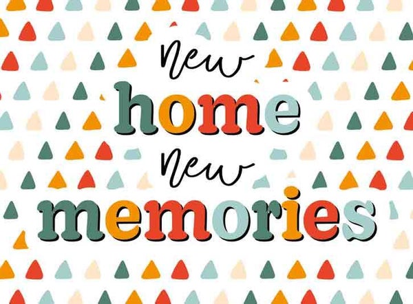 New home new memories - wenskaart