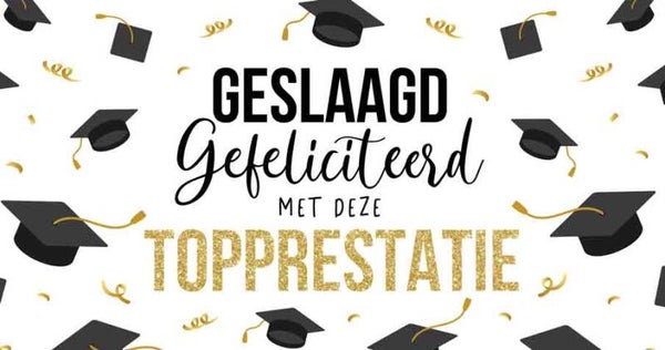 Geslaagd gefeliciteerd met de topprestatie - wenskaart geslaagd