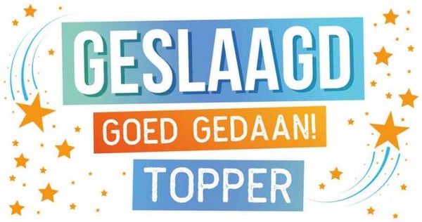 Geslaagd goed gedaan topper - wenskaart geslaagd